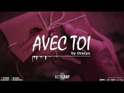 [FREE] Instru Rap Love/Trap/Guitare - AVEC TOI - Prod. By ORAXYO