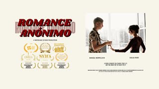 Romance Anónimo - Award Winning Short Film Trailer
