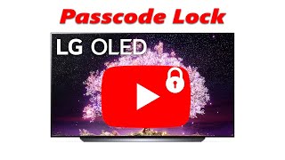 How To Lock YouTube With A Passcode On LG Smart TV