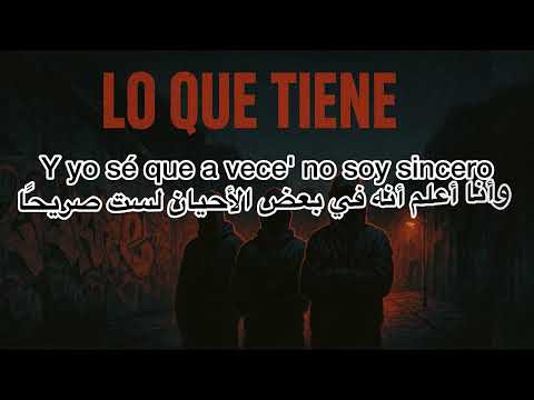 Lo Que Tiene – Morad, Beny Jr, RVFV (Letra + Traducción Árabe | مترجم عربي)