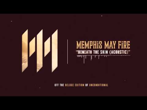 Memphis May Fire - Beneath The Skin (Acoustic)