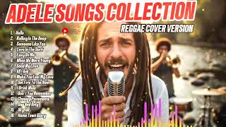 Download lagu ADELE SONGS COLLECTION (REGGAE COVER VERSION) mp3
