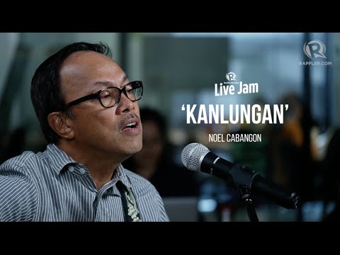 Noel Cabangon - 'Kanlungan'