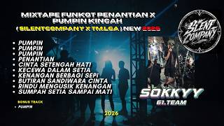 Download lagu MIXTAPE FUNKOT PENANTIAN x PUMPIN KINCAH ( SILENTCOMPANY x TM.LGA ) NEW 2026‼️ - SOKKYY mp3 Download lagu MIXTAPE FUNKOT PENANTIAN x PUMPIN KINCAH ( SILENTCOMPANY x TM.LGA ) NEW 2026‼️ - SOKKYY mp3