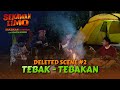 SEKAWAN LIMO Deleted Scene 2 TEBAK TEBAKAN