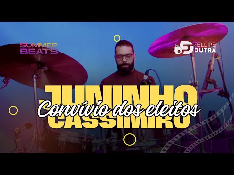 CONVÍVIO DOS ELEITOS - JUNINHO CASSIMIRO // SUMMER BEATS