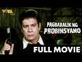 The ICONIC FPJ Action Classic Pagbabalik Ng Probinsyano FULL MOVIE