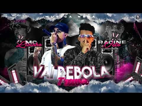 Vai Rebola Trava - Remix Brega Funk  - ( Racine Neto , Mc Livinho )