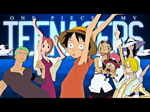 [One Piece AMV] - TEENAGERS | Strawhats