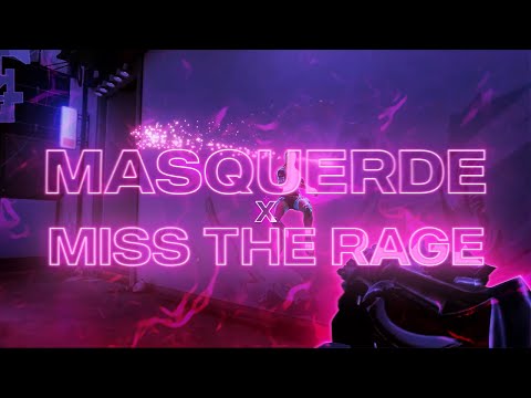 Masquerade x Miss the Rage 🔥 - Valorant Edit