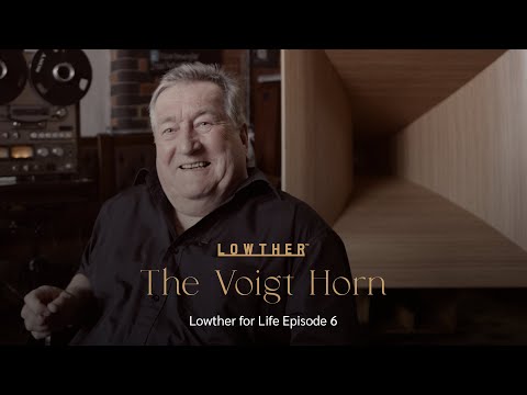 Lowther for Life Episode 6: The Voigt Horn