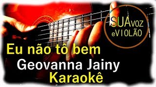 Eu não tô bem