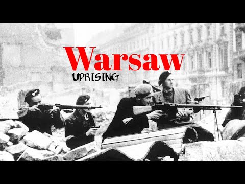 Warsaw Uprising: The Battle for Poland's Freedom | Historic Wars