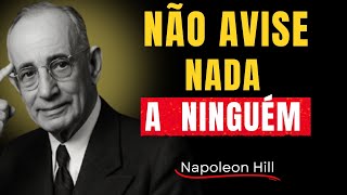 7 Coisas Que Você Deve Remover da Sua Vida (Sem Avisar a Ninguém) Napoleon Hill 