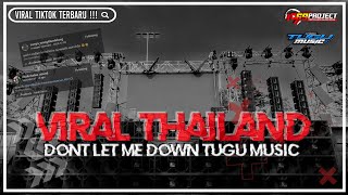 Download lagu DJ DONT LET ME DOWN TUGU MUSIC YANG VIRAL DI THAILAND TERBARU mp3 Download lagu DJ DONT LET ME DOWN TUGU MUSIC YANG VIRAL DI THAILAND TERBARU mp3