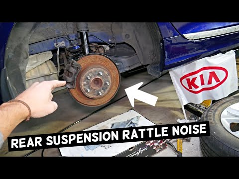 KIA OPTIMA REAR SUSPENSION NOISE RATTLE FIX