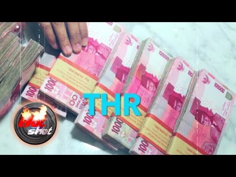 Asal Mula Tunjangan Hari Raya - Hot Shot 16 Juni 2018
