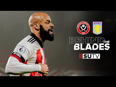 Behind The Blades | Tunnel Cam & Pitchside View | Sheffield United 1-0 Aston Villa 💪