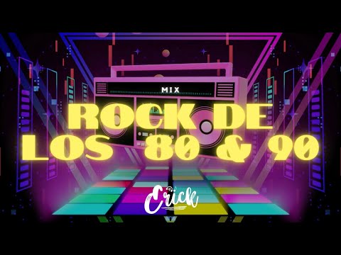 MIX ROCK POP DE LOS 80 & 90 - DJ ERICK