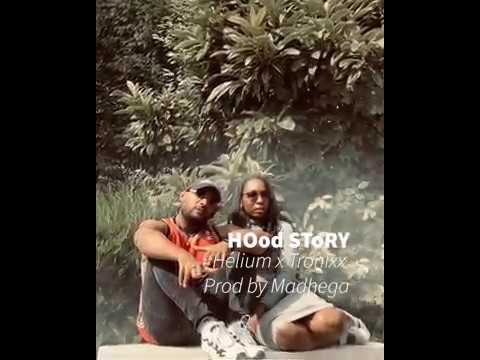 Hood story - Hélium x Tronixx -  lyrics video