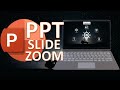 Easy and amazing PowerPoint slide zoom tutorial