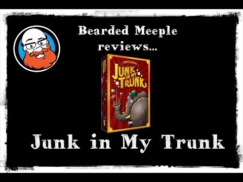 Bearded Meeple reviews : Junk in my Trunk