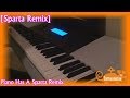 Sparta Remix Piano Sparta Remix