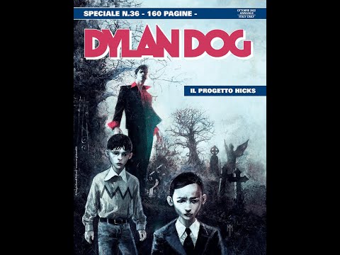 Il progetto Hicks.                  Speciale Dylan Dog n.36