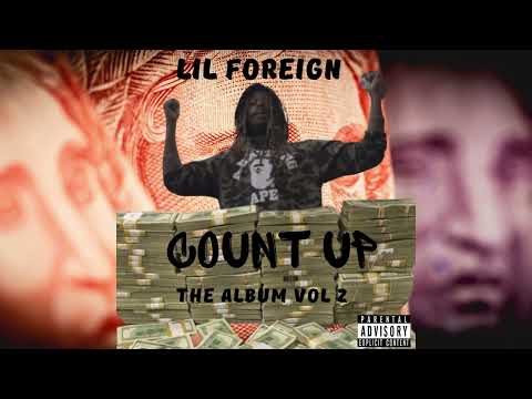 Lil Foreign - Make Believe