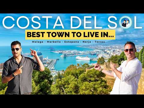 Costa del Sol (Spain) - What is The BEST Town to Live in?
