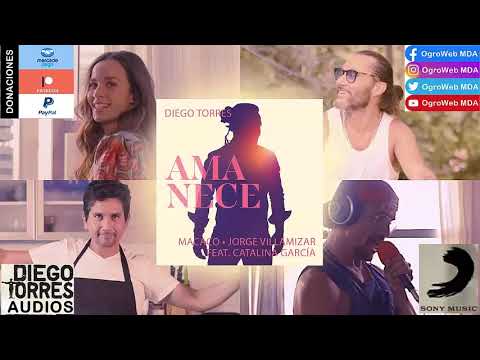 Diego Torres, Macaco & Jorge Villamizar - Amanece (Audio) FT Catalina Garcia | Diego Torres Audios