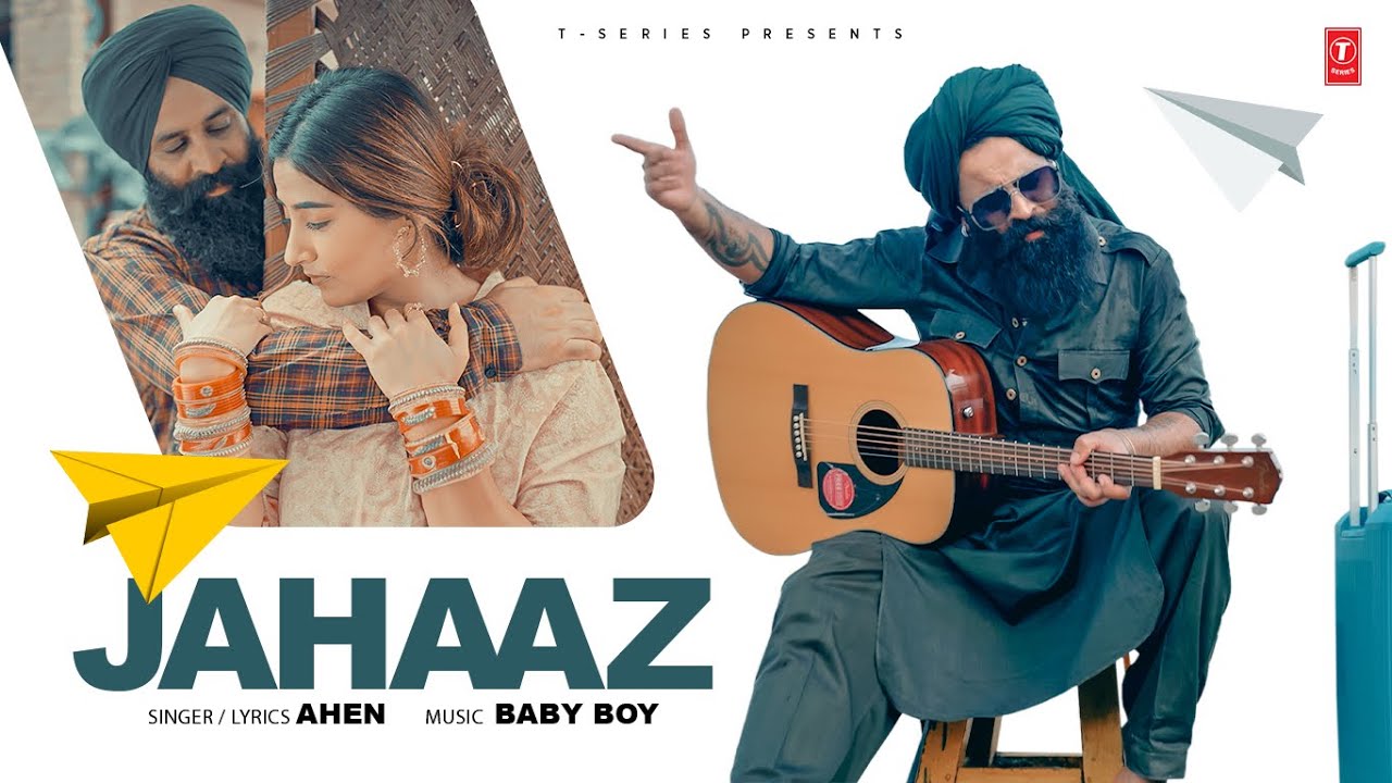 Jahaaz Lyrics | Ahen