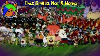 (SPONGEBOB SONG COVER) This Grill Is Not A Home - Dedicated to Stephen Hillenburg. R.I.P