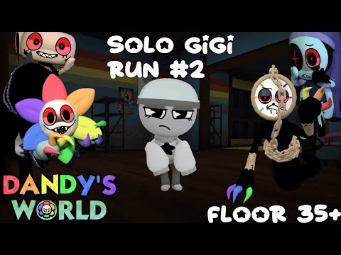 Dandy's World Solo Gigi Run (FLOOR 35+) (#2)