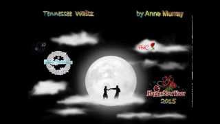 Tennessee Waltz -Anne Murray -PHC