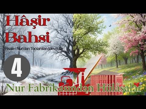 The Hasir Stake // 4 // Risale-i Nur Lesson