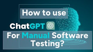 Download the video "How to use ChatGPT for Manual Software testing"