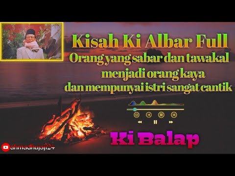 Ceramah Ki Balap - Kisah Ki Albar Full Bahasa Indonesia #kibalap #subscribe #ceramah