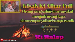 Download lagu Ceramah Ki Balap - Kisah Ki Albar Full Bahasa Indonesia #kibalap #subscribe #ceramah mp3