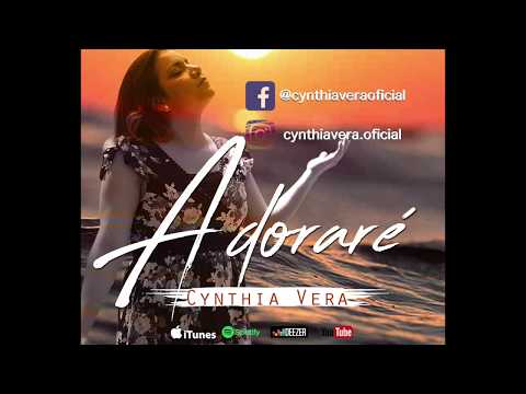 Adoraré (Adorarei) - Cynthia Vera (versión en Español)