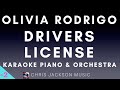 Olivia Rodrigo - drivers license | Karaoke Piano & Orchestra | Lower Key (-2)