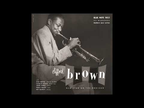 Clifford Brown New Star On the Horizon