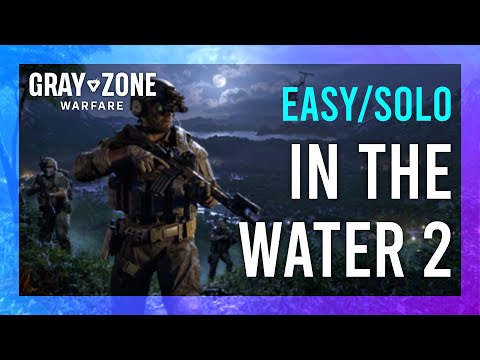 It's In The Water 2 | Lab Rat | Gray Zone Warfare Night Ops GUIDE | Quick/Solo | Mission Tutorial