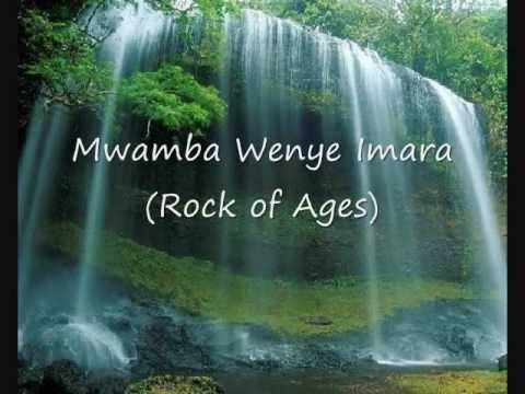 Mwamba Wenye Imara (Rock of Ages)