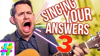SINGING YOUR QUESTIONS!!! | #ASKMATT