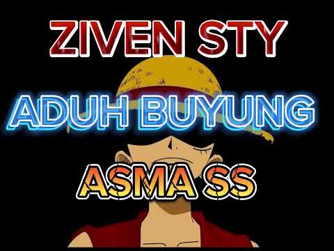 ZIVEN STYLE-ASMA SS-JOGET DANGDUT ADUH BUYUNG RIMEX