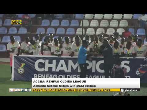 ACCRA  ASHIEDU KETEKE OLDIES WIN 2023 RENFAG LEAGUE
