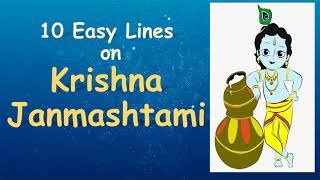 Krishna Janmashtami || 10 Easy Lines on Janmashtami ||10 Lines Essay on Janmashtami in English | DOWNLOAD THIS VIDEO IN MP3, M4A, WEBM, MP4, 3GP ETC