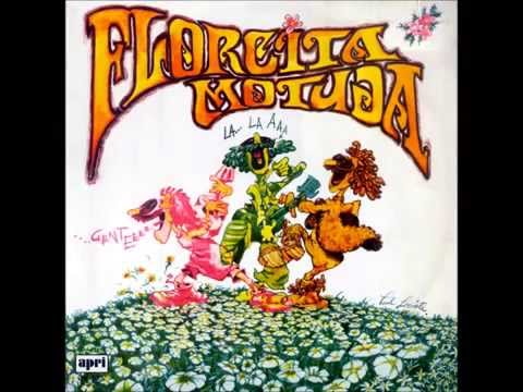 Florcita Motuda   Pobrecito Mortal Album 1977