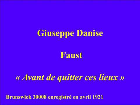 Giuseppe Danise   Faust   Avant de quitter ces lieux   Brunswick 30008 enregistré en avril 1921